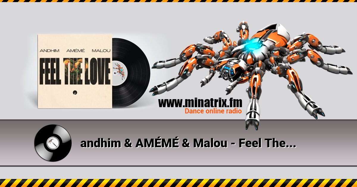 andhim & AMÉMÉ & Malou - Feel The Love Listen online and download MP3