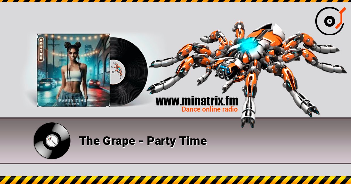 The Grape - Party Time Listen online and download MP3
