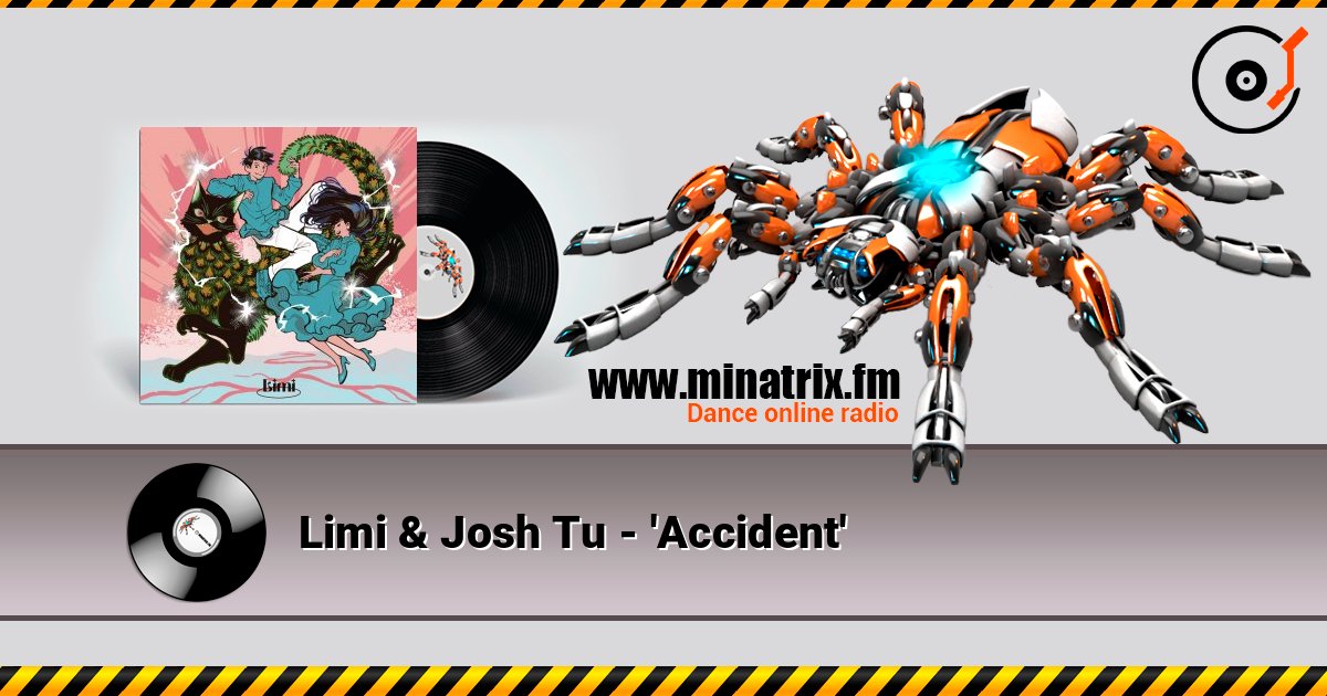 Limi & Josh Tu - 'Accident' Listen online and download MP3