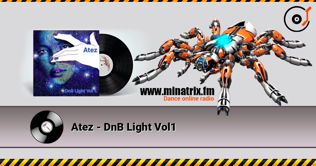 Atez - DnB Light Vol1 Слухати онлайн та завантажити MP3