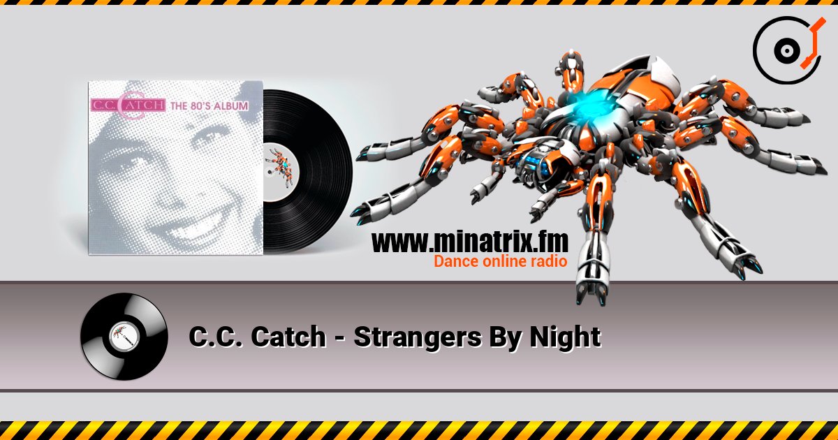 C.C. Catch - Strangers By Night Слухати онлайн та завантажити MP3
