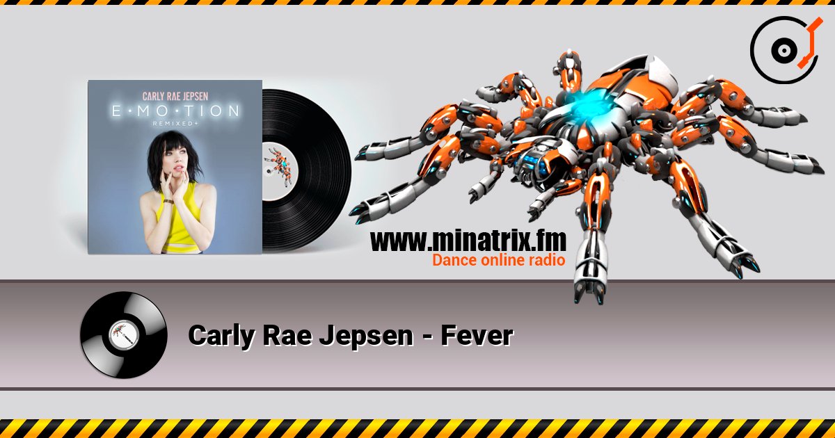 Carly Rae Jepsen - Fever Слухати онлайн та завантажити MP3