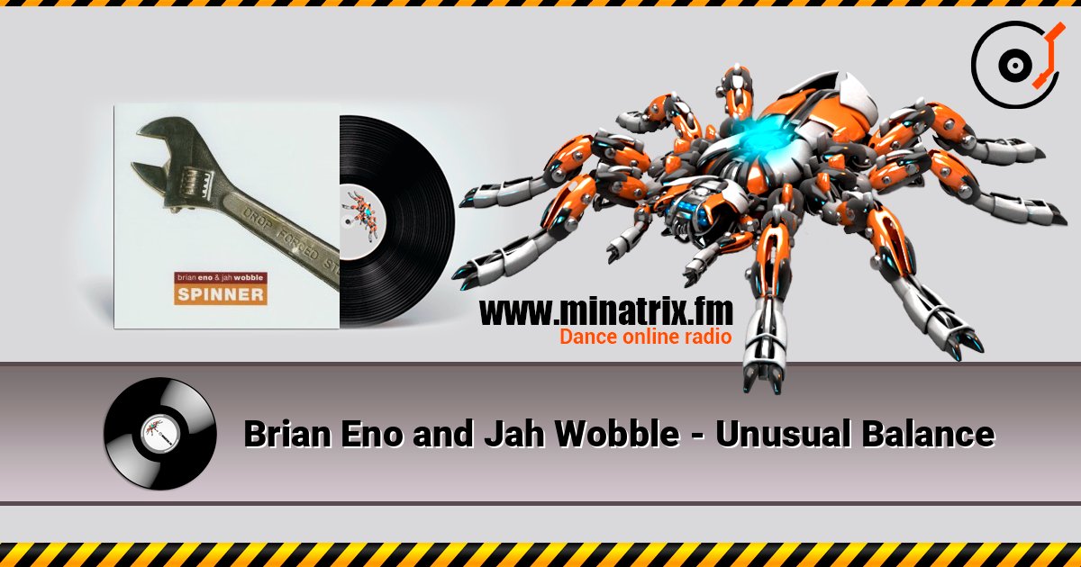 Brian Eno and Jah Wobble - Unusual Balance Слухати онлайн та завантажити MP3