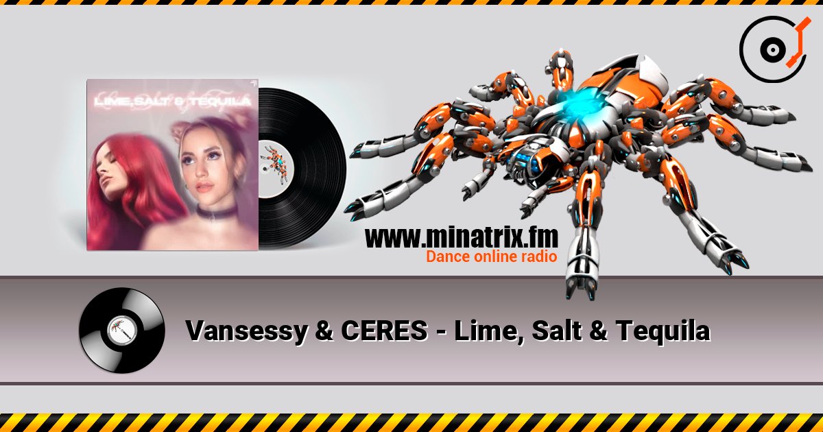 Vansessy & CERES - Lime, Salt & Tequila Слухати онлайн та завантажити MP3