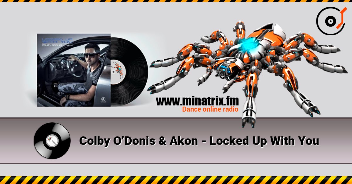 Colby O’Donis & Akon - Locked Up With You Слухати онлайн та завантажити MP3