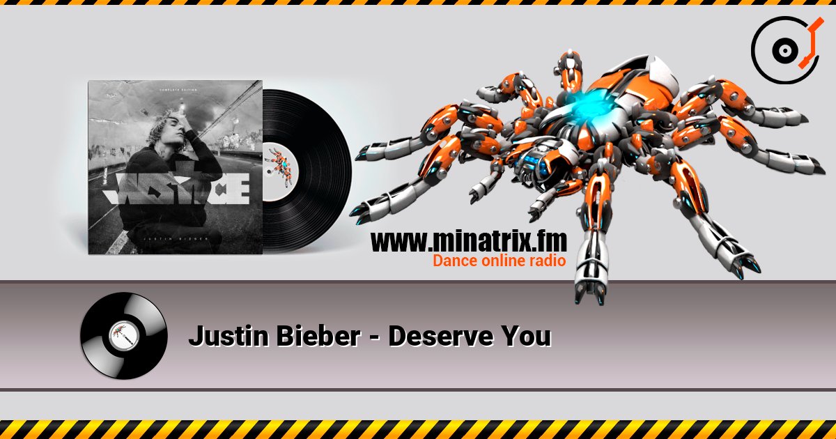 Justin Bieber - Deserve You Слухати онлайн та завантажити MP3