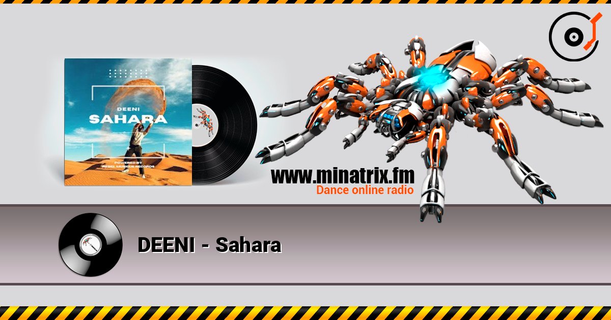 DEENI - Sahara Слухати онлайн та завантажити MP3