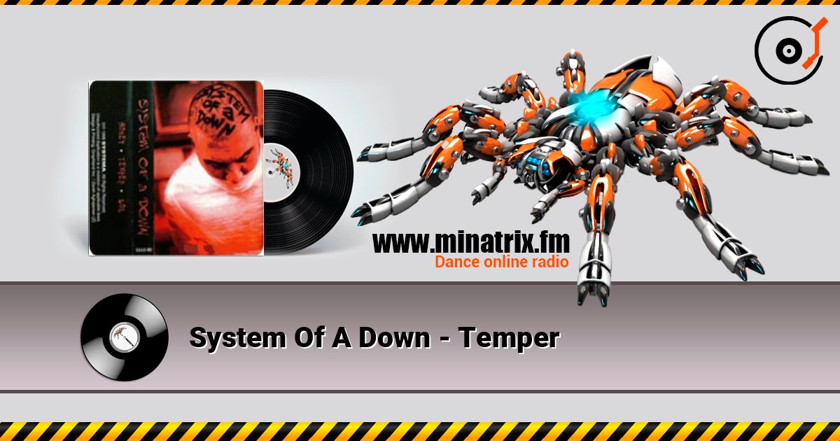 System Of A Down - Temper Слухати онлайн та завантажити MP3