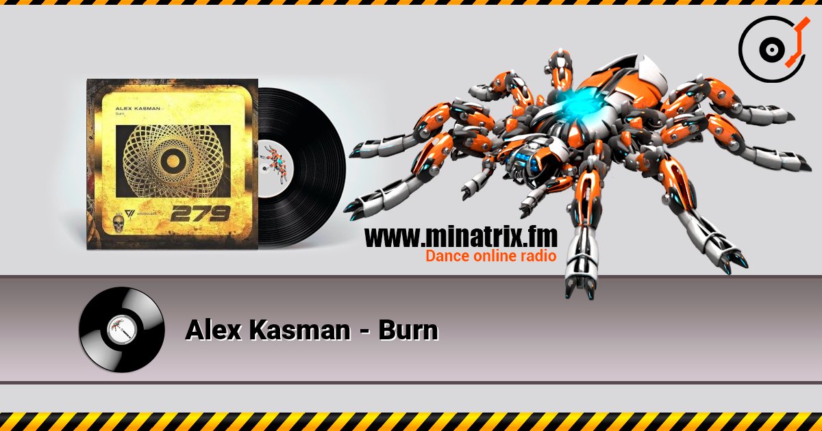 Alex Kasman - Burn Слухати онлайн та завантажити MP3