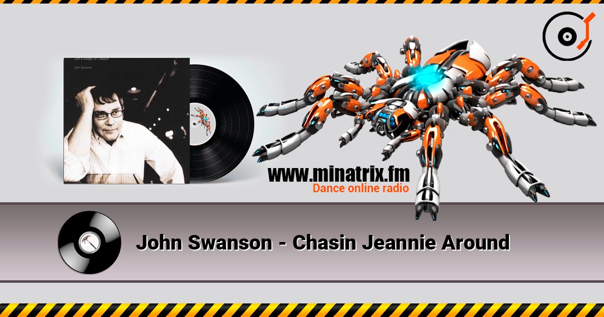 John Swanson - Chasin Jeannie Around Слухати онлайн та завантажити MP3