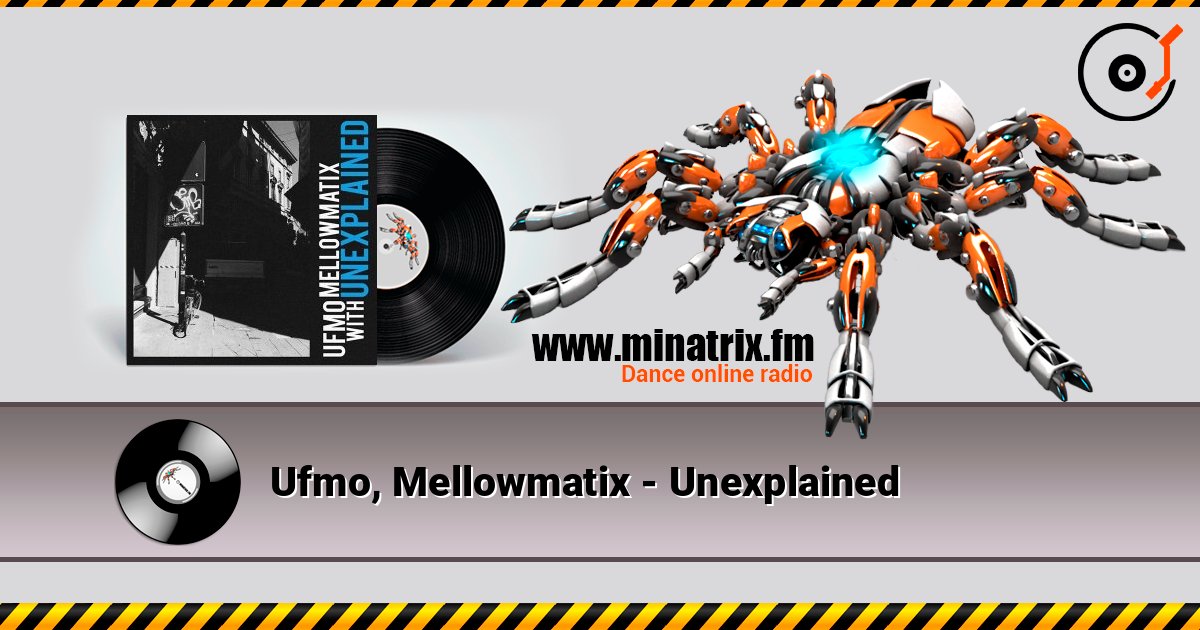 Ufmo, Mellowmatix - Unexplained Слухати онлайн та завантажити MP3