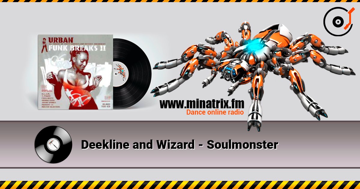 Deekline and Wizard - Soulmonster Слухати онлайн та завантажити MP3