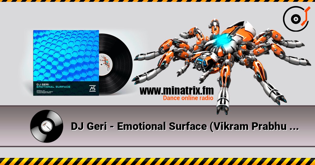 DJ Geri - Emotional Surface (Vikram Prabhu Remix) Слухати онлайн та завантажити MP3