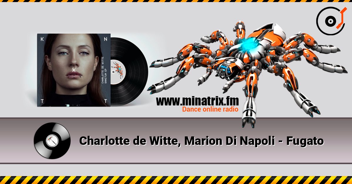 Charlotte de Witte, Marion Di Napoli - Fugato Слухати онлайн та завантажити MP3