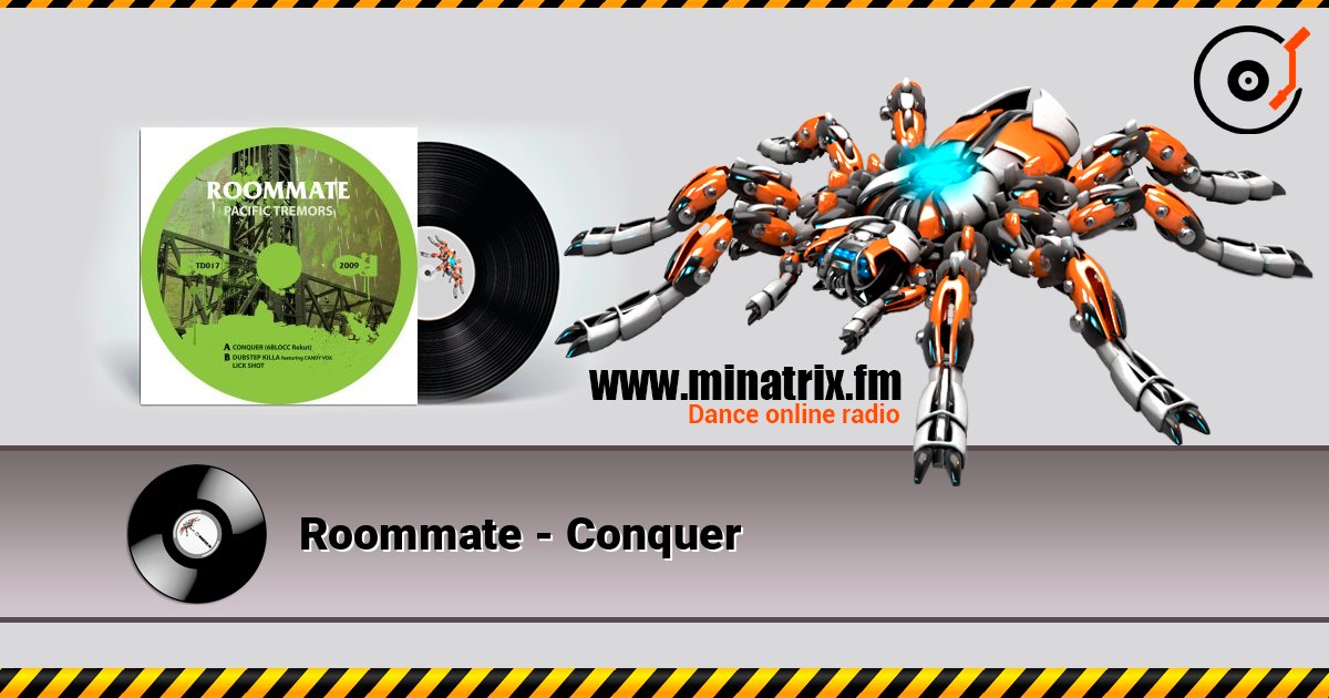 Roommate - Conquer Слухати онлайн та завантажити MP3