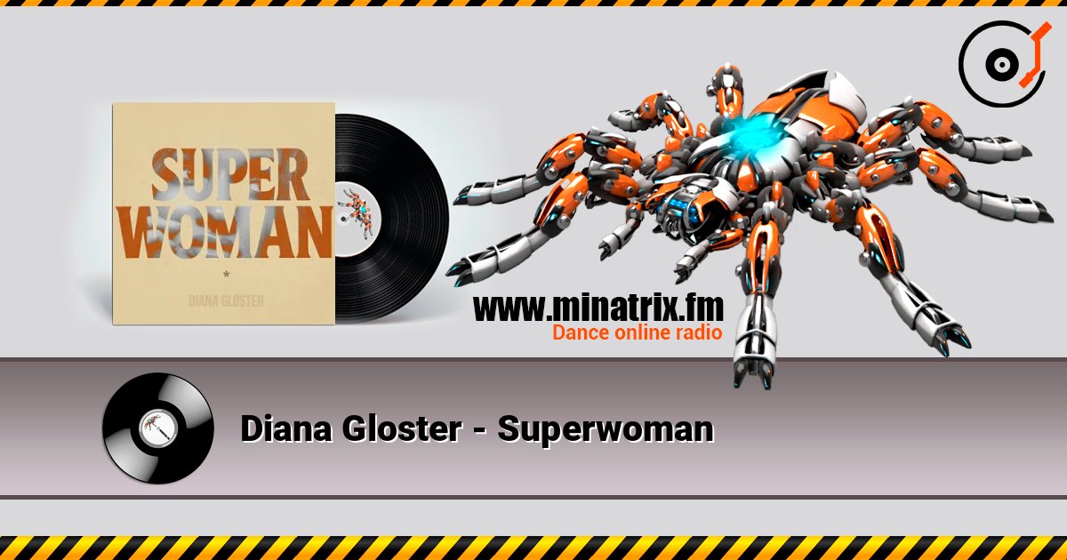 Diana Gloster - Superwoman Слухати онлайн та завантажити MP3