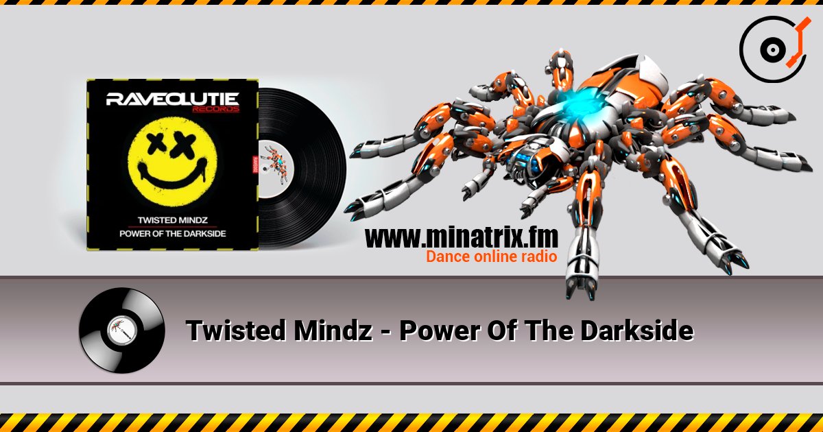 Twisted Mindz - Power Of The Darkside Слухати онлайн та завантажити MP3