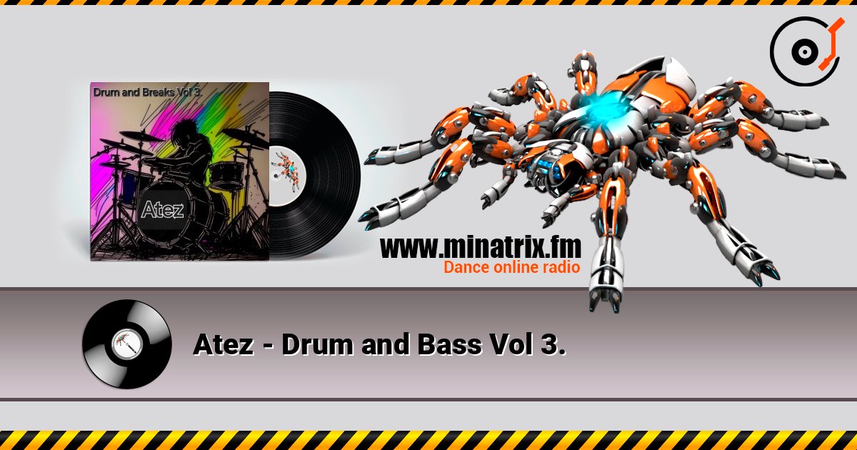 Atez - Drum and Bass Vol 3. Слухати онлайн та завантажити MP3