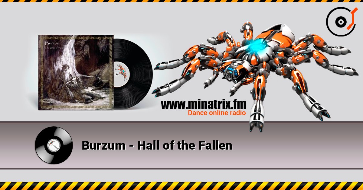 Burzum - Hall of the Fallen Слухати онлайн та завантажити MP3
