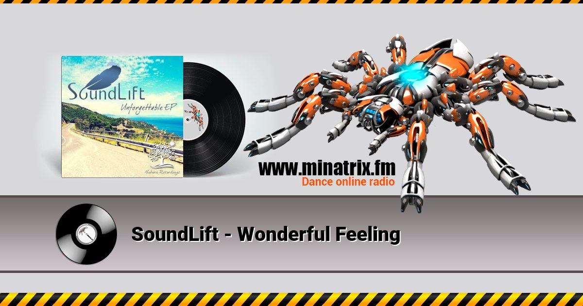 SoundLift - Wonderful Feeling Listen online and download MP3