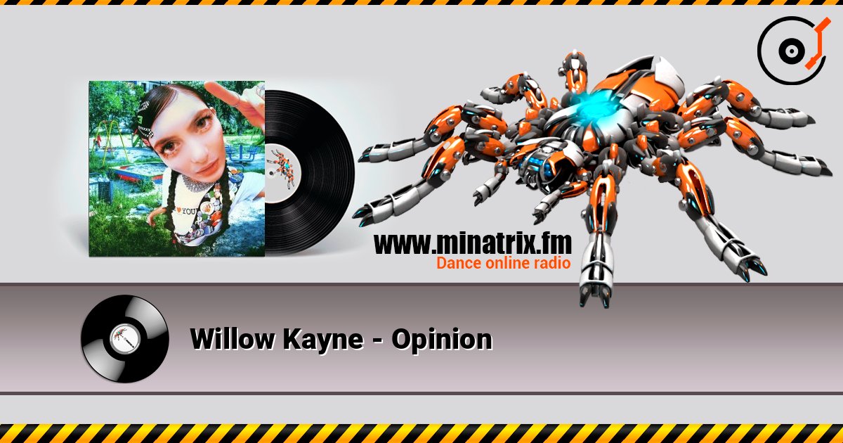 Willow Kayne - Opinion Слухати онлайн та завантажити MP3