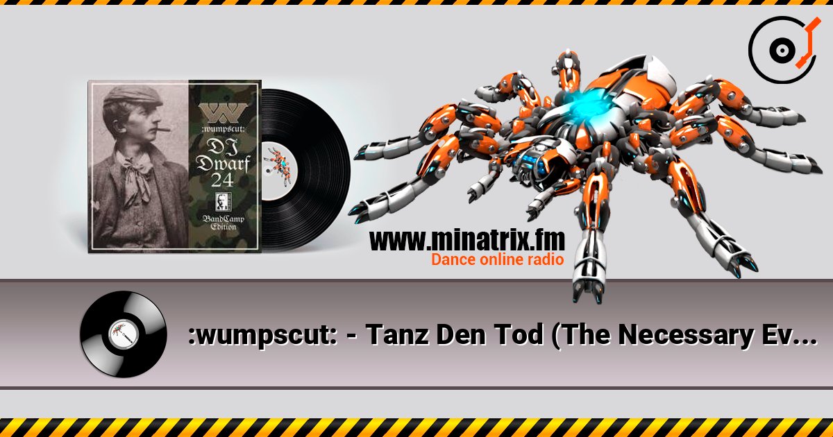 :wumpscut: - Tanz Den Tod (The Necessary Evil Remix) Слухати онлайн та завантажити MP3