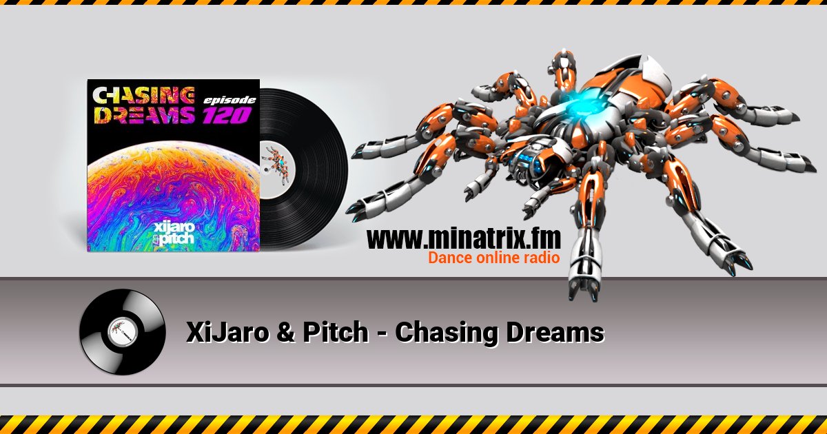 XiJaro & Pitch - Chasing Dreams Listen online and download MP3