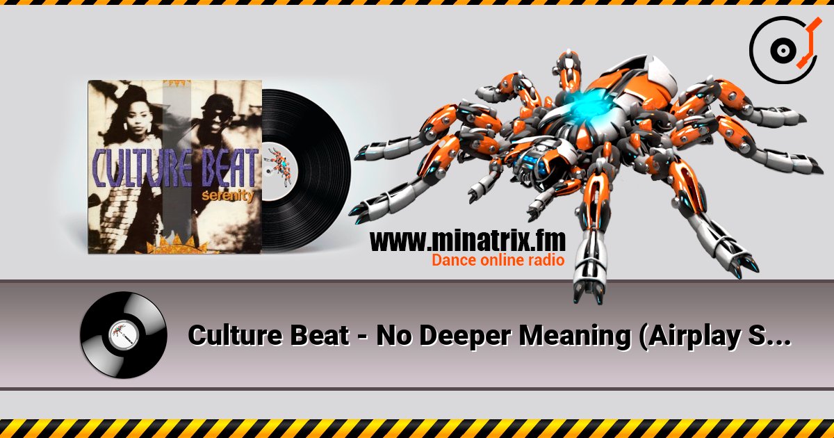 Culture Beat - No Deeper Meaning (Airplay Single Edit) Слухати онлайн та завантажити MP3