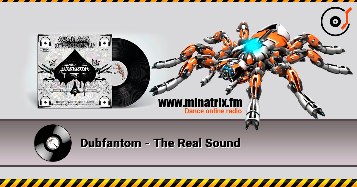 Dubfantom - The Real Sound Слухати онлайн та завантажити MP3