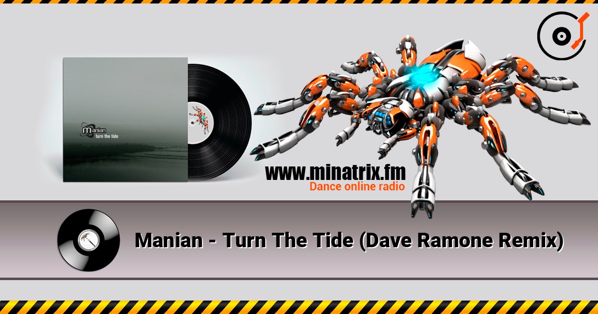 Manian - Turn The Tide (Dave Ramone Remix) Слухати онлайн та завантажити MP3