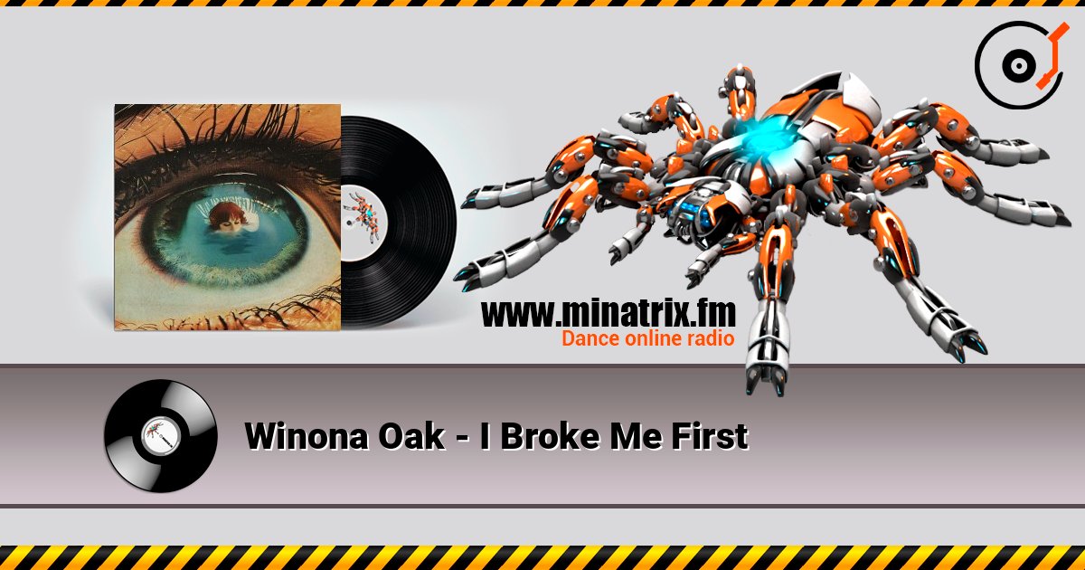 Winona Oak - I Broke Me First Слухати онлайн та завантажити MP3