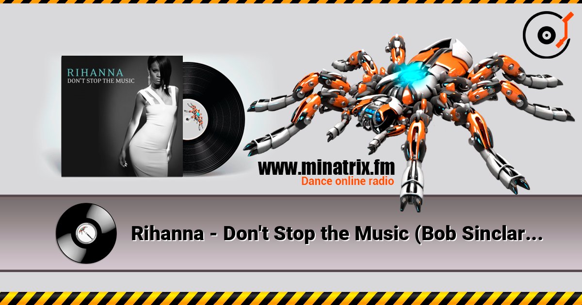 Rihanna - Don't Stop the Music (Bob Sinclar Club Mix) Слухати онлайн та завантажити MP3