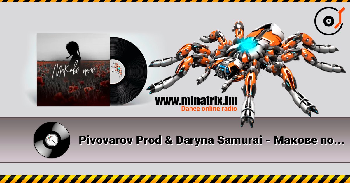 Pivovarov Prod & Daryna Samurai - Макове поле (Kasa Remixoff remix) Слухати онлайн та завантажити MP3