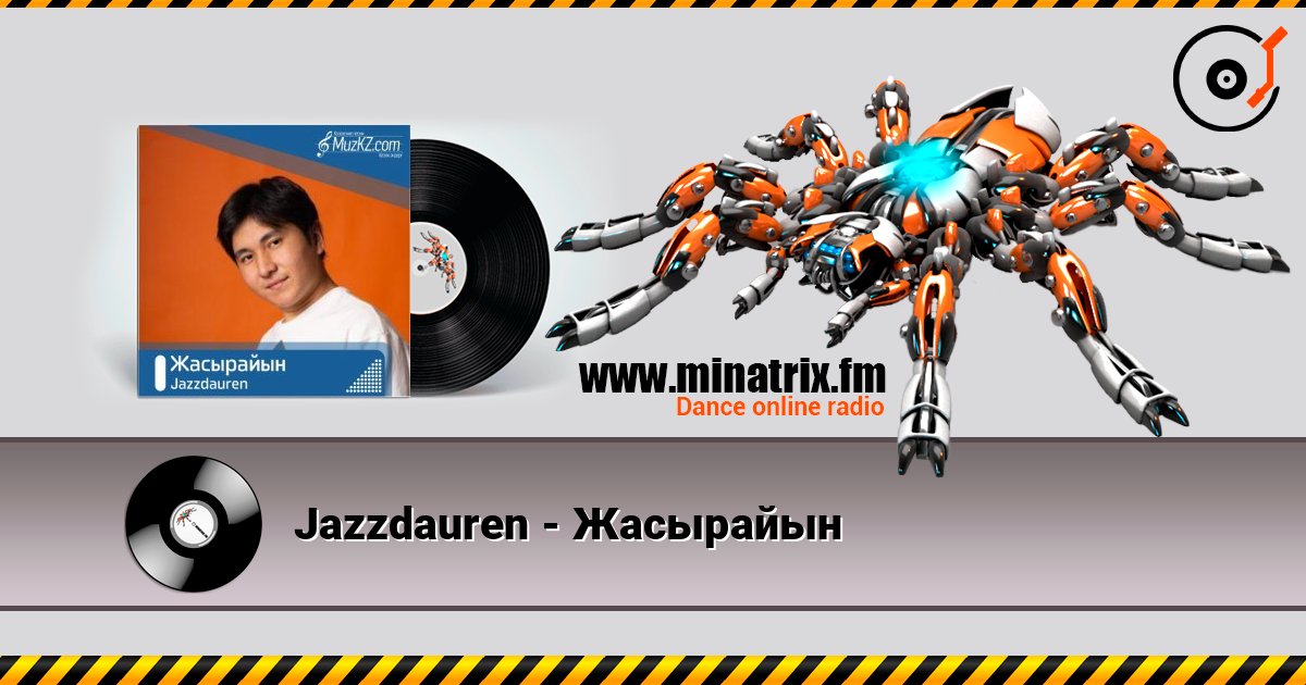 Jazzdauren - Жасырайын listen online in high quality | Minatrix.FM