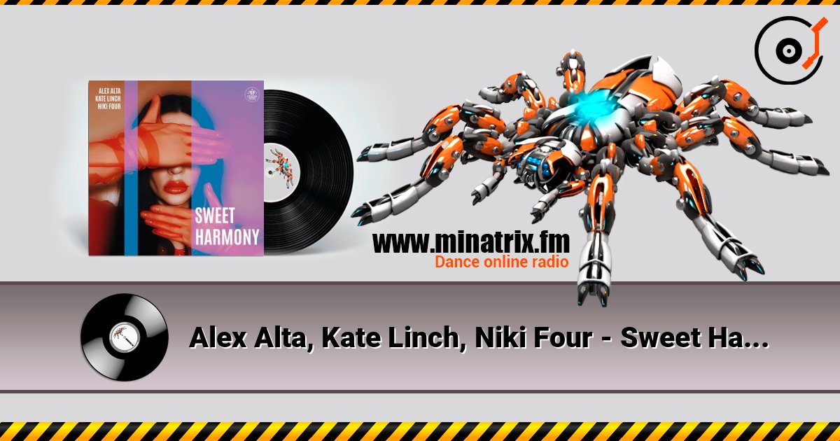 Alex Alta, Kate Linch, Niki Four - Sweet Harmony listen online in high quality | Minatrix.FM
