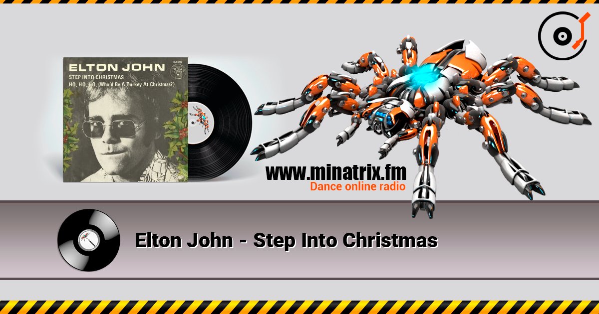 Elton John - Step Into Christmas listen online in high quality | Minatrix.FM