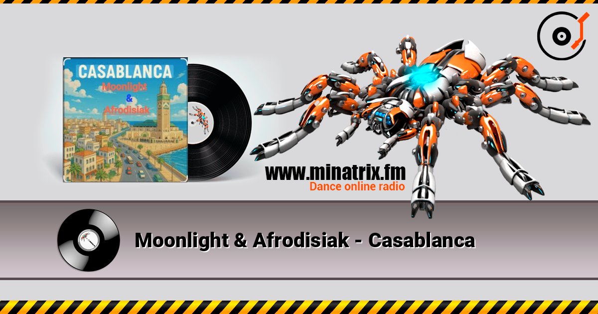 Moonlight & Afrodisiak - Casablanca listen online in high quality | Minatrix.FM