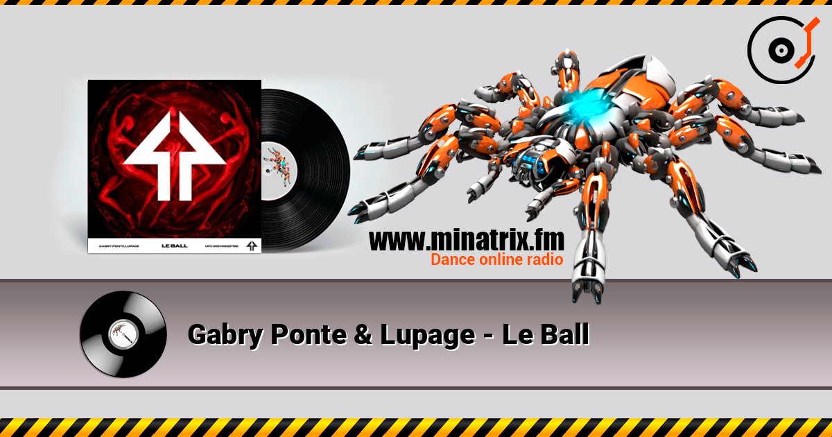 Gabry Ponte & Lupage - Le Ball Listen online and download MP3