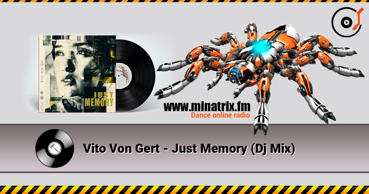 Vito Von Gert - Just Memory (Dj Mix) Listen online and download MP3