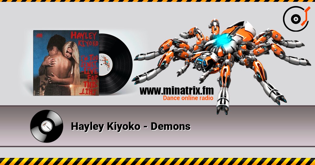 Hayley Kiyoko - Demons listen online in high quality | Minatrix.FM