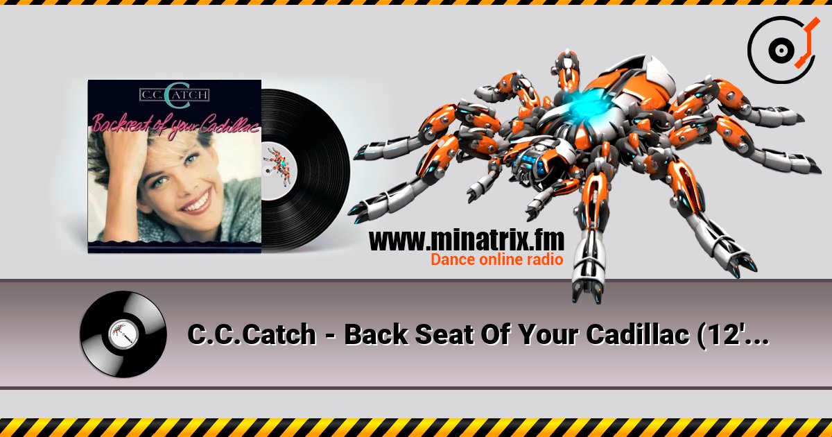C.C.Catch - Back Seat Of Your Cadillac (12'' Version) listen online in high quality | Minatrix.FM