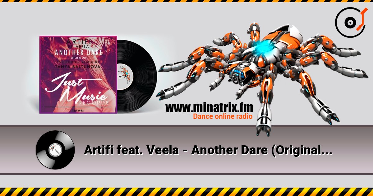 Artifi feat. Veela - Another Dare (Original Mix) listen online in high quality | Minatrix.FM