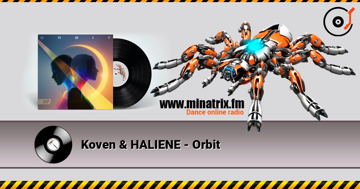 Koven & HALIENE - Orbit listen online in high quality | Minatrix.FM