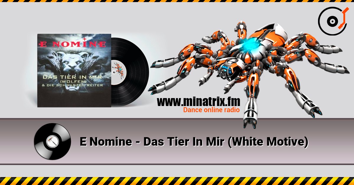 E Nomine - Das Tier In Mir (White Motive) Listen online and download MP3