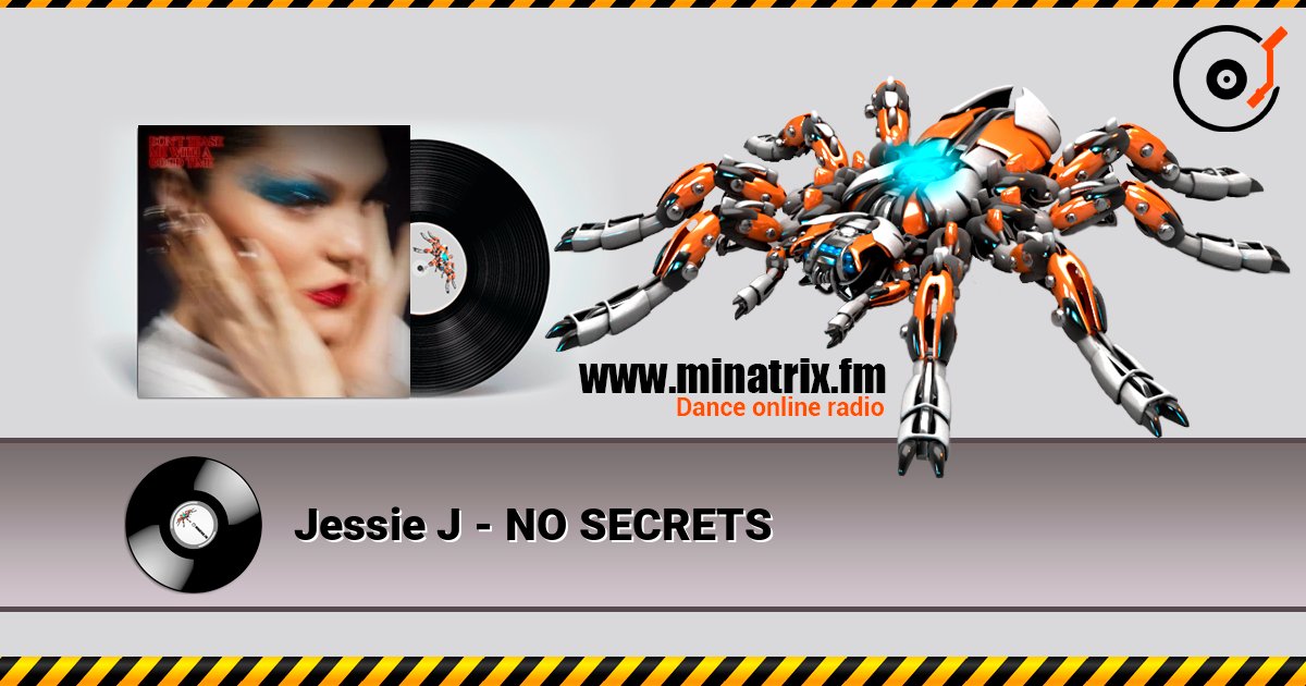Jessie J - NO SECRETS listen online in high quality | Minatrix.FM