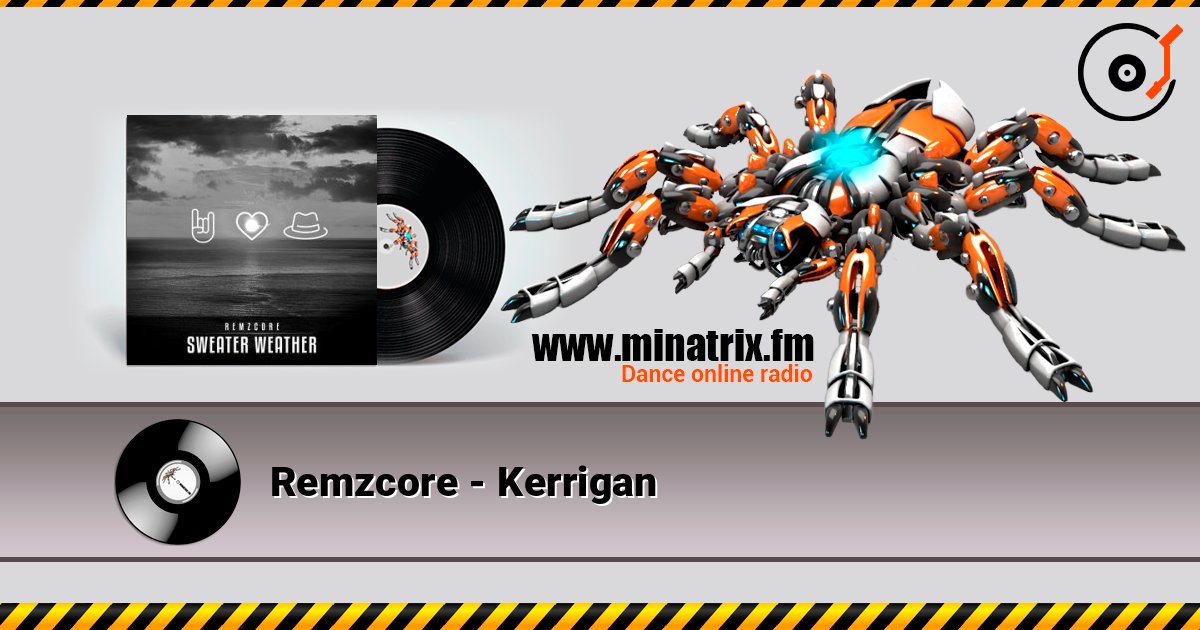 Remzcore - Kerrigan слухати онлайн у високій якості | Minatrix.FM