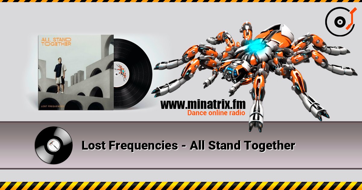 Lost Frequencies - All Stand Together Listen online and download MP3