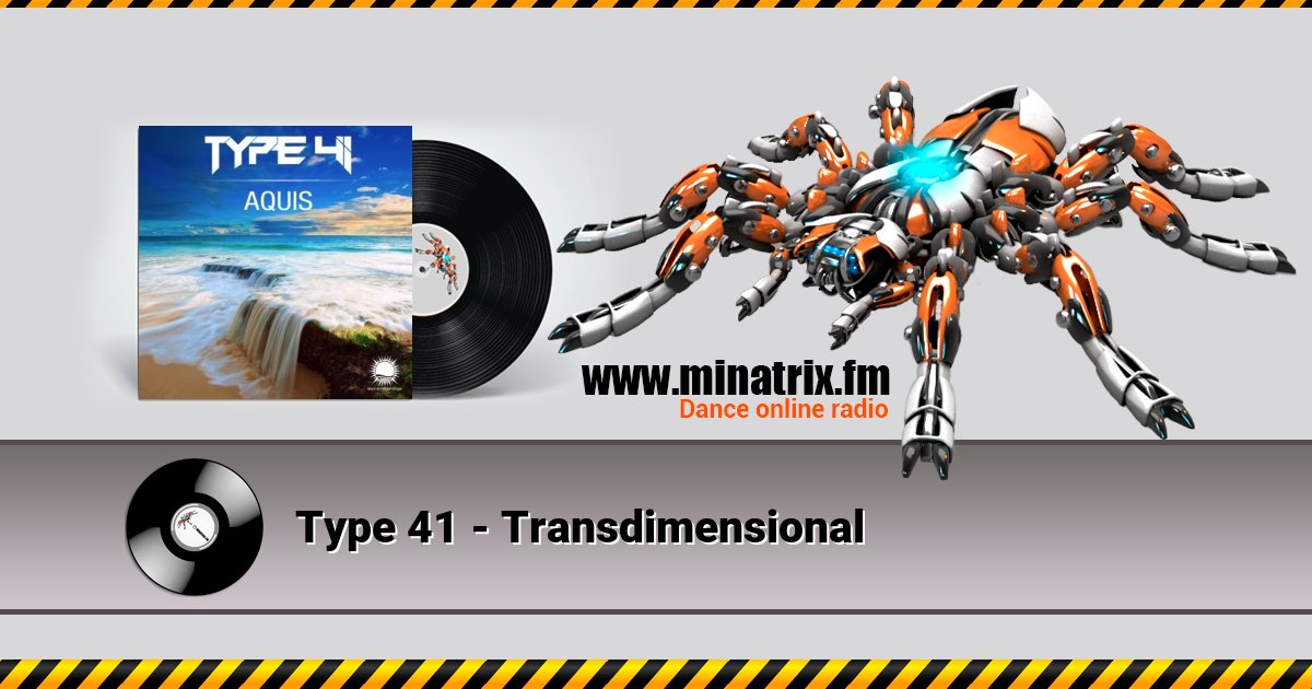 Type 41 - Transdimensional Listen online and download MP3