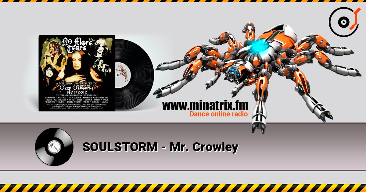 SOULSTORM - Mr. Crowley слухати онлайн у високій якості | Minatrix.FM