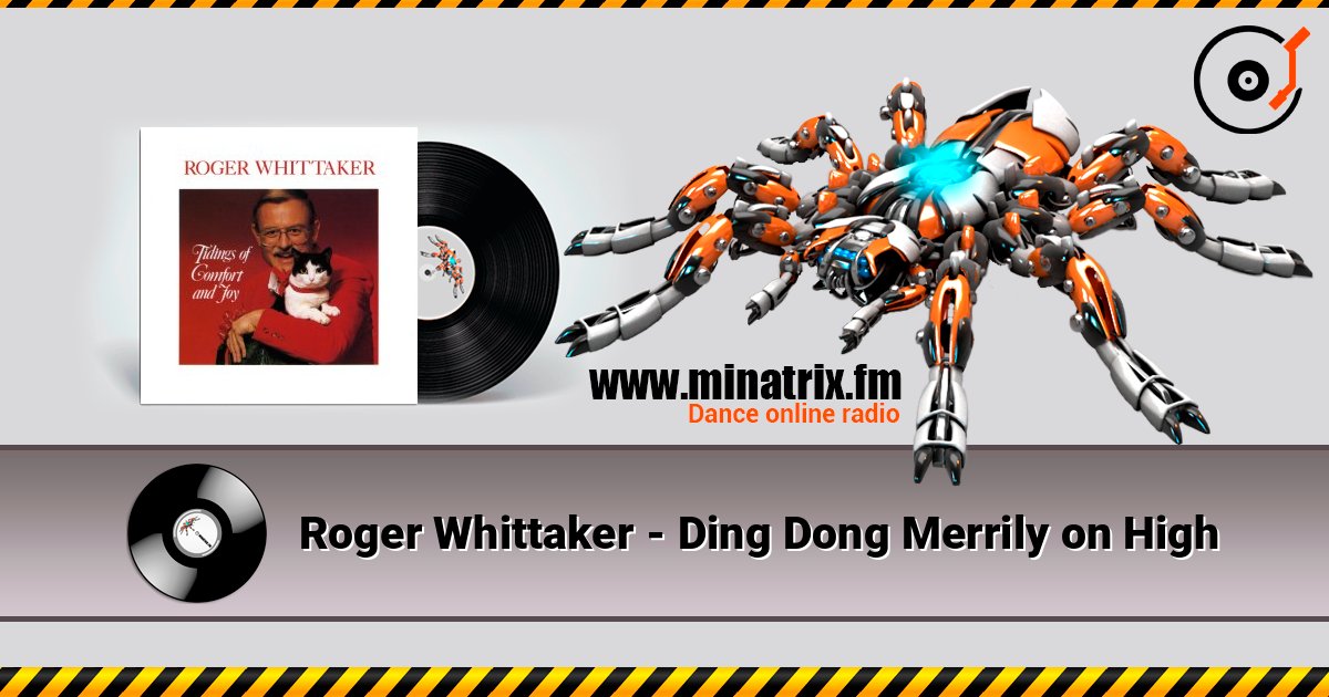 Roger Whittaker - Ding Dong Merrily on High слухати онлайн у високій якості | Minatrix.FM